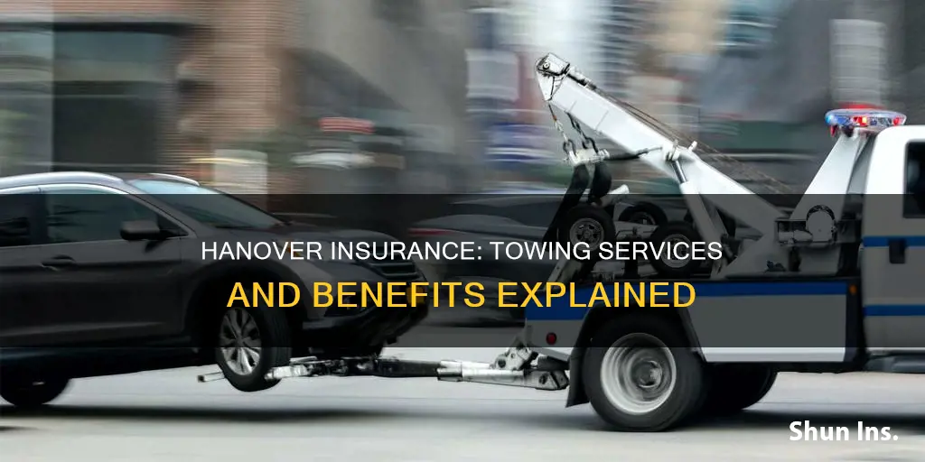 what kind of towing service does hanover insurance have