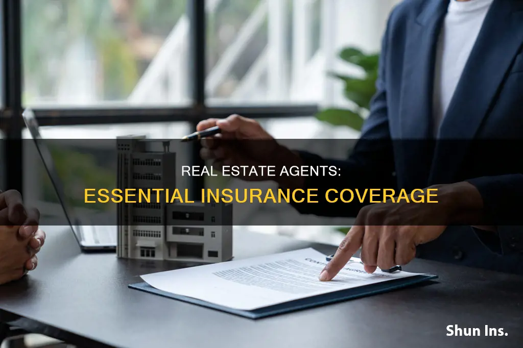what kinds of insurance does a real estate agent ned