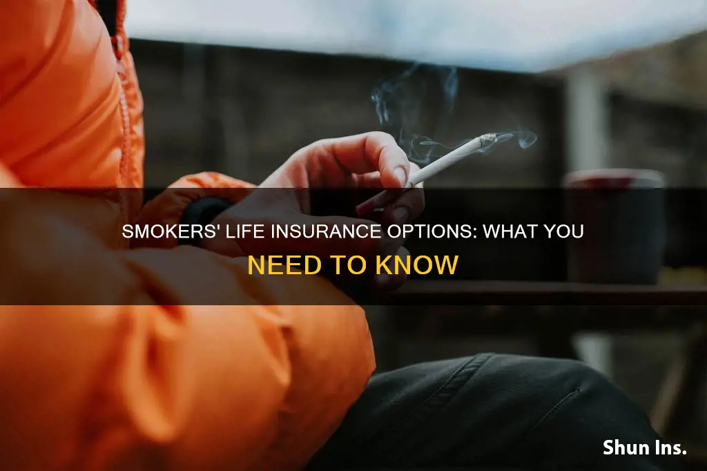 what life insurance can I get if you smoke