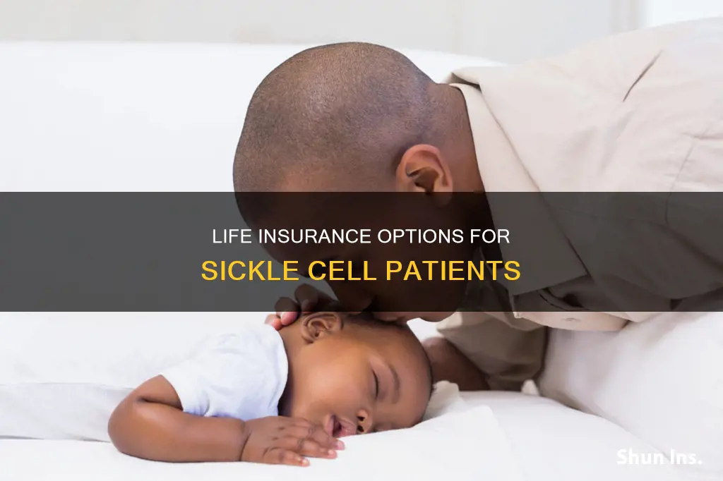 what life insurance is best for people with sickle cell