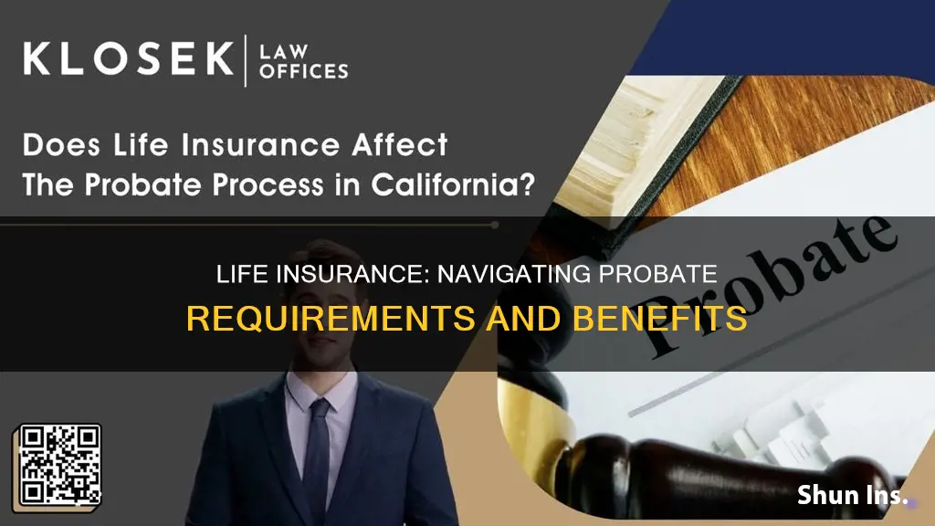 what life insurance requires probate