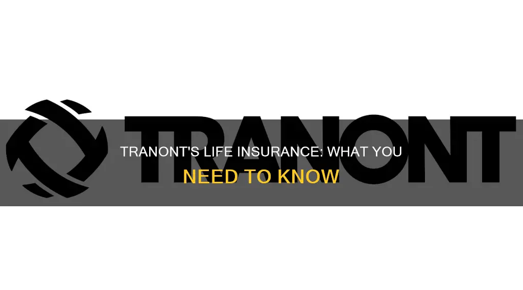 what life insurance tranont supply