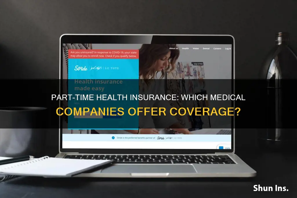 what medical companies offer health insurance for part time employees