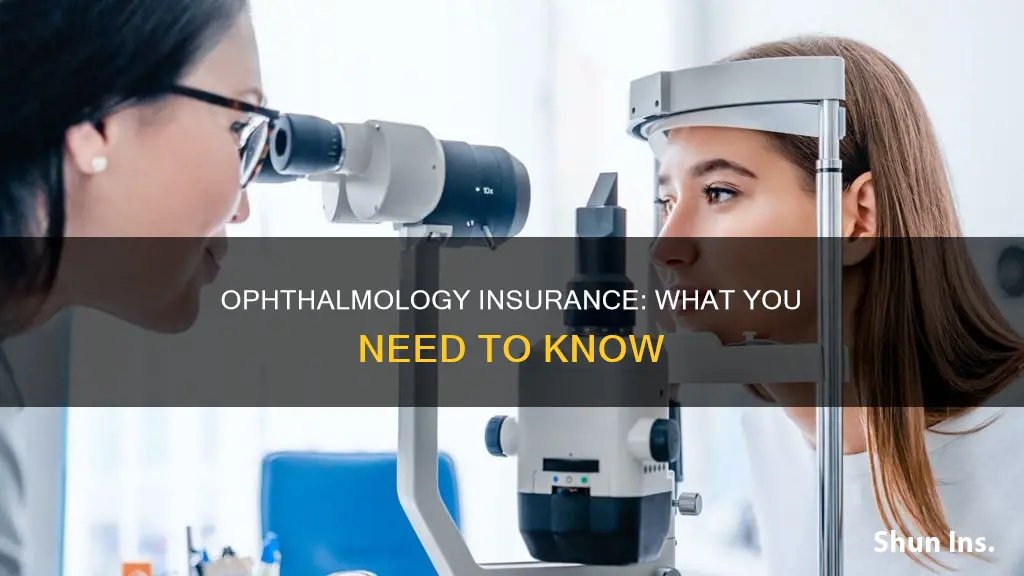 what medical insurance do you use for opthalmology