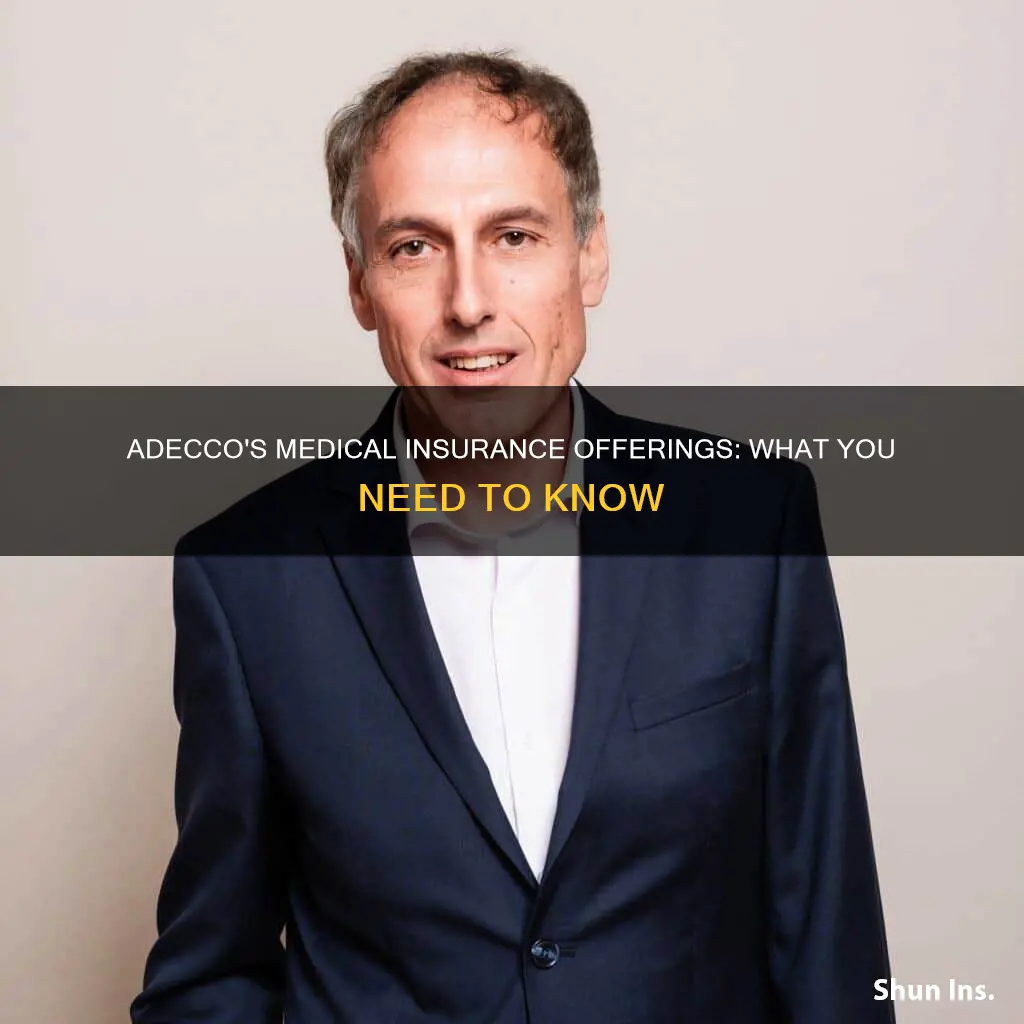 what medical insurance does adecco offer