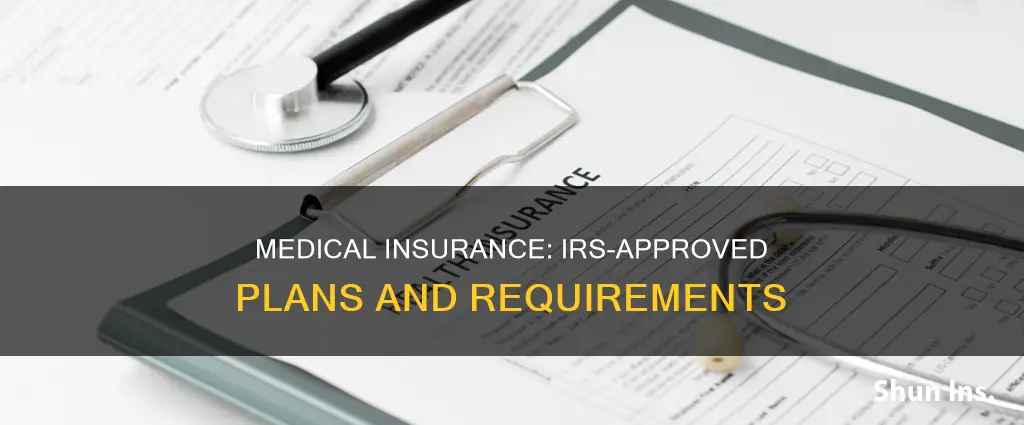 what medical insurance does the irs require