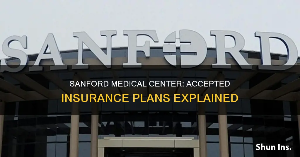 what medical insurance is accepted by sanford medical center