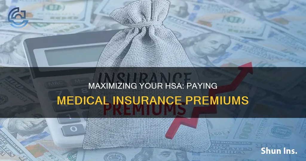 what medical insurance premiums can I paid from hsa