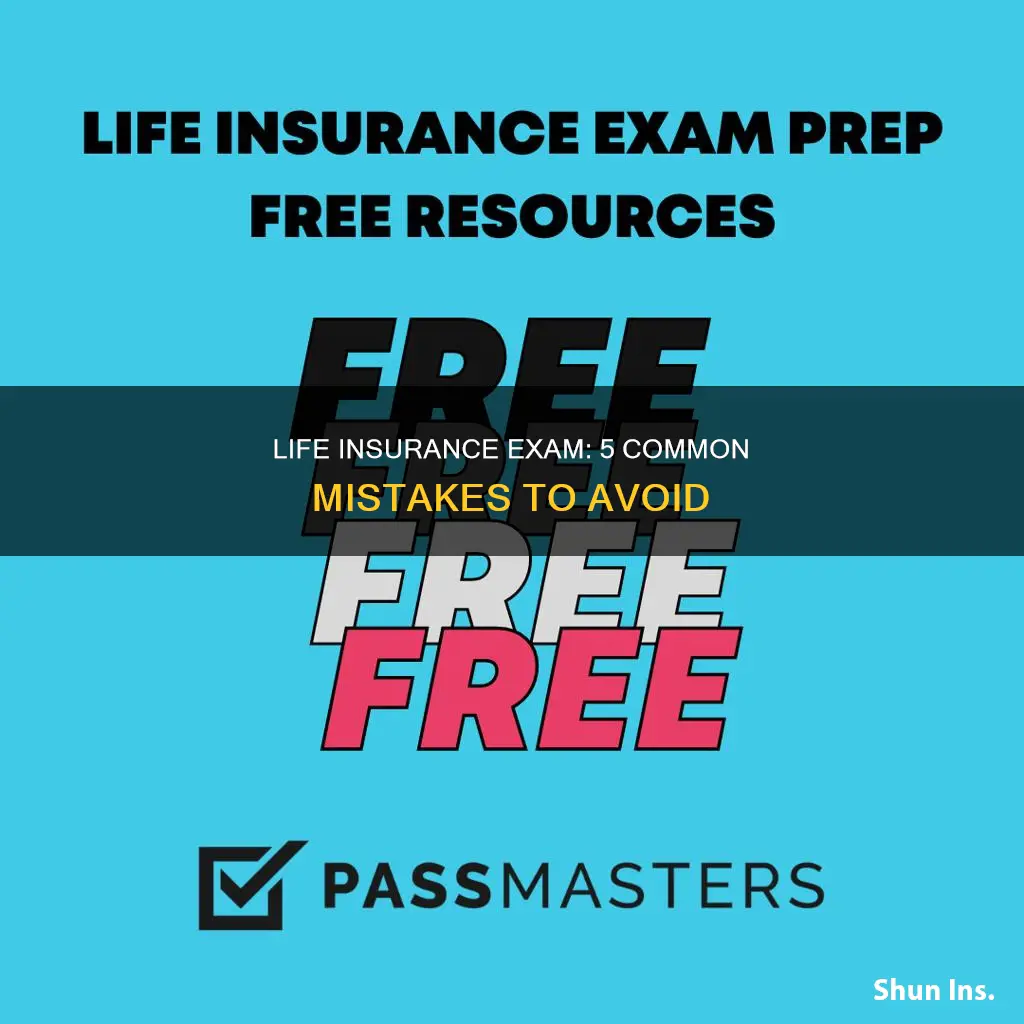 what not to do before life insurance exam