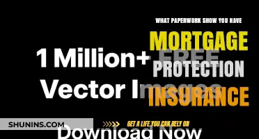 Mortgage Protection Insurance: What Paperwork Do You Need?