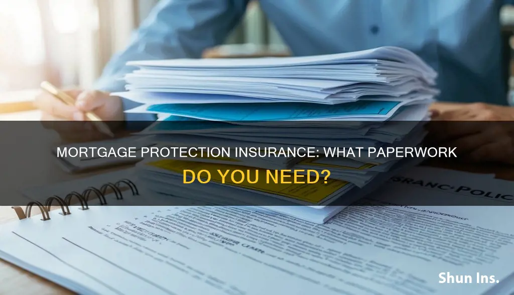 what paperwork show you have mortgage protection insurance