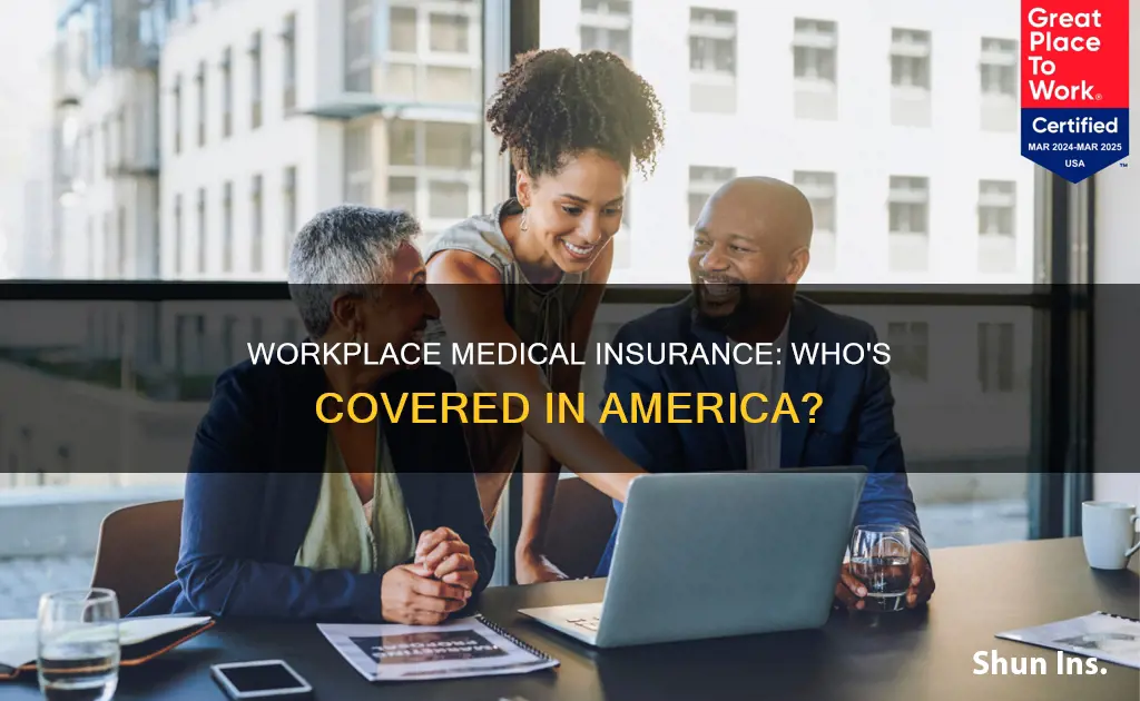 what percent of americans get medical insurance at work