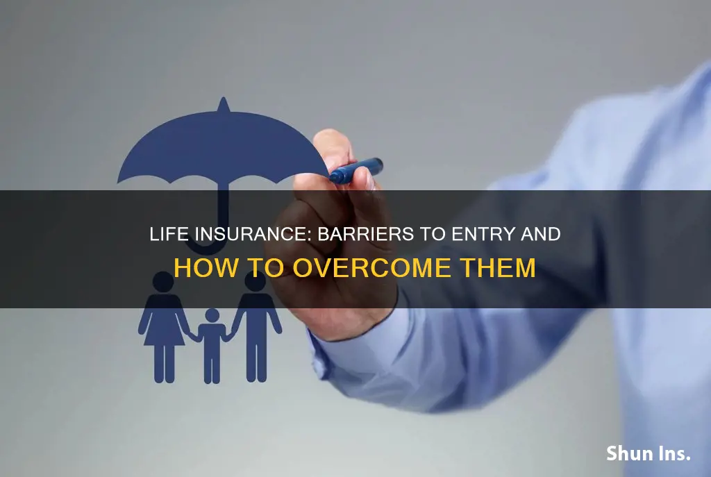 what prevents you from getting life insurance