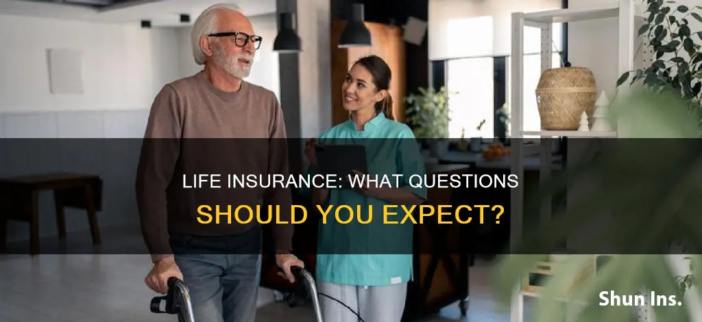 what questions are asked for life insurance