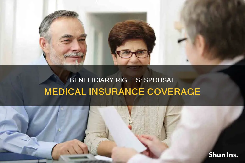 what should spouse get as beneficiary of medical insurance