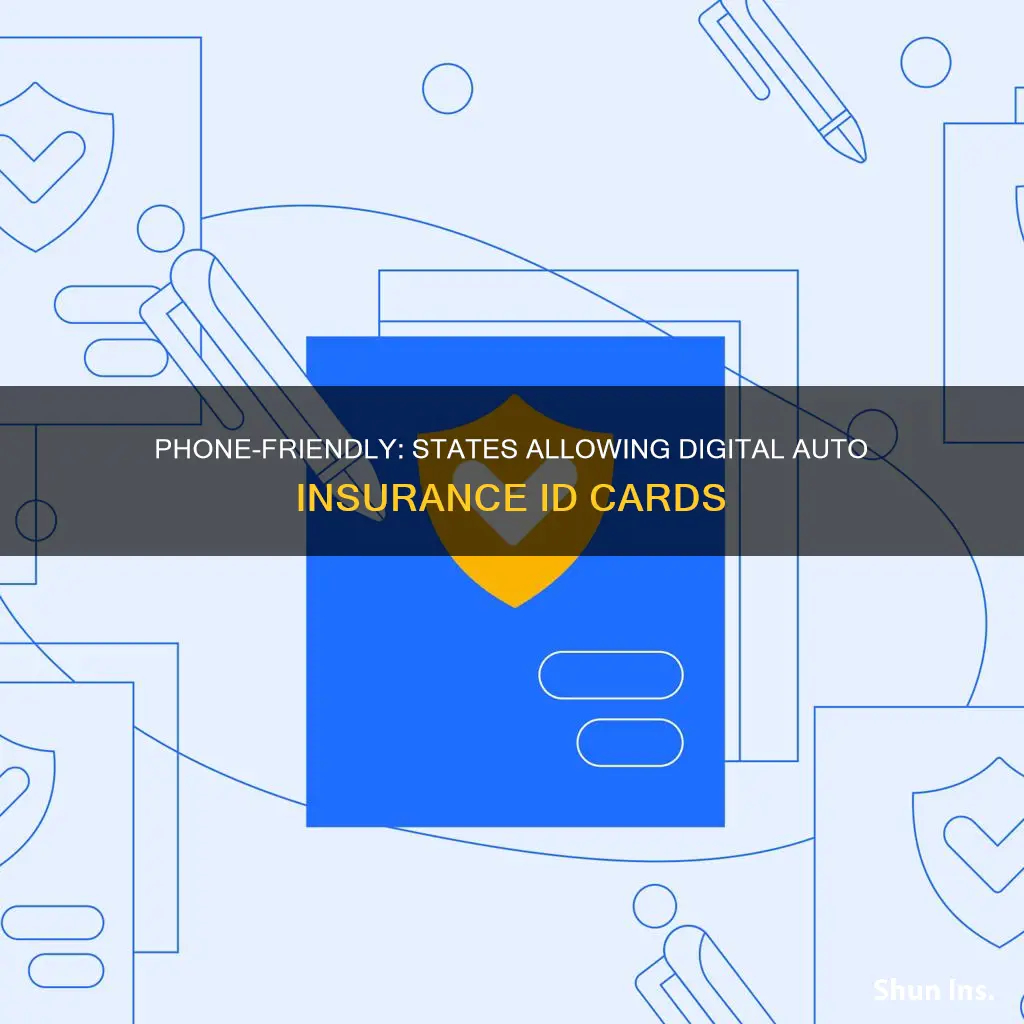 what states allow auto insurance id cards on phones