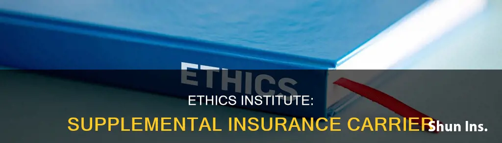 what supplemental insurance carrier is listed in ethisphere institute