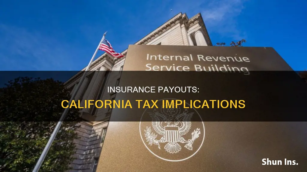 what tax rate is applied to insurance payouts in California