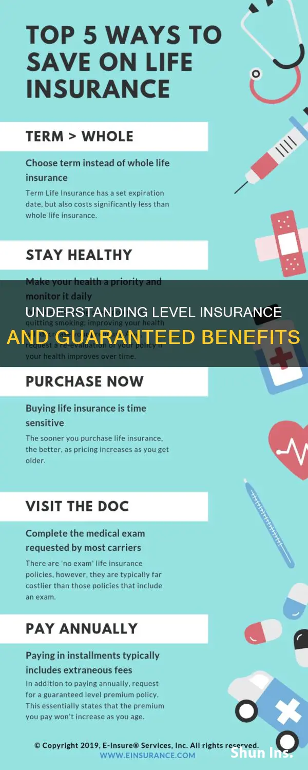 what the difference between level insurance and guaranteed