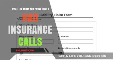 Insurance Proof: Forms and Calls