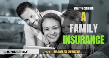 Family Insurance: Key Considerations