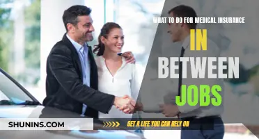 Navigating Medical Insurance Between Jobs