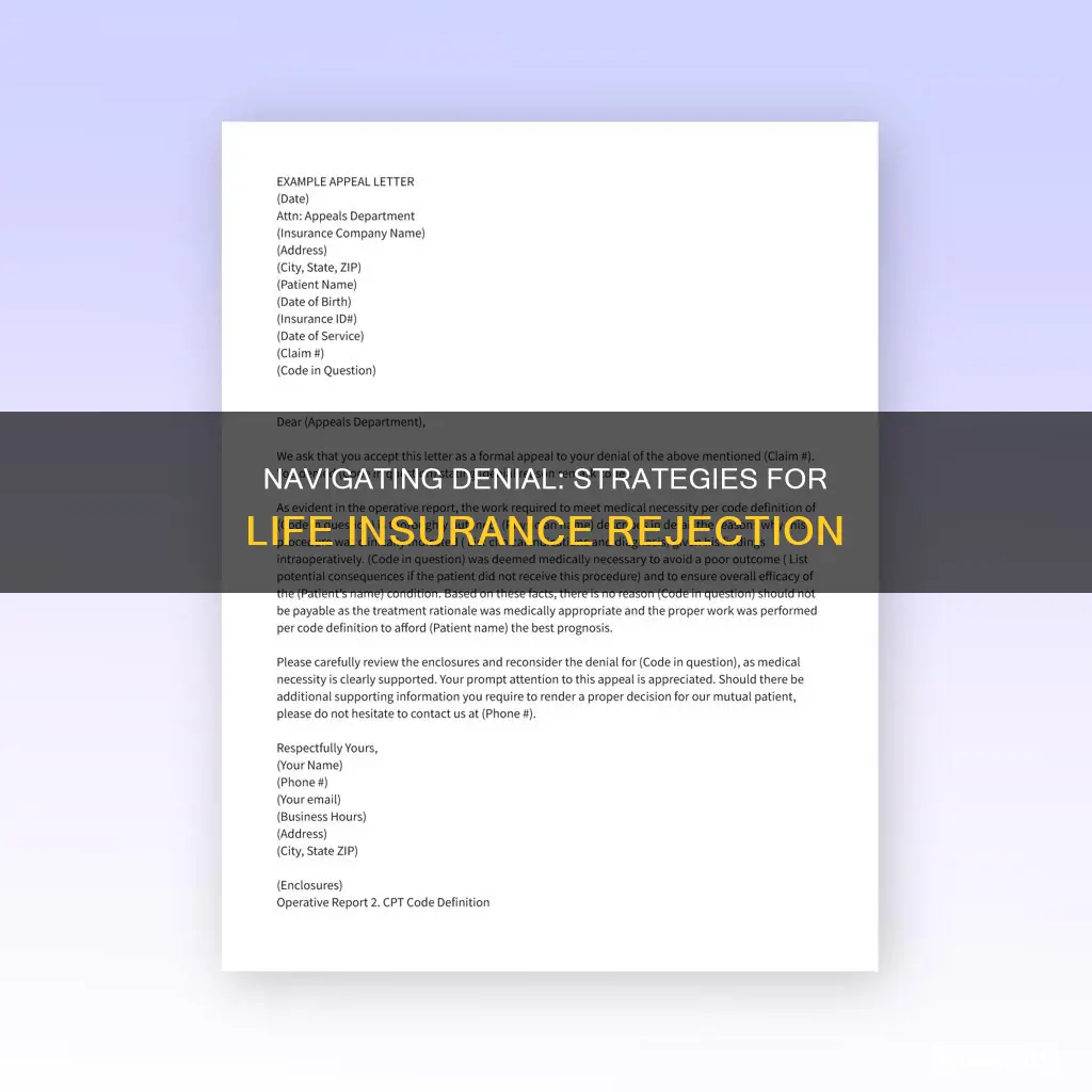 what to do if I have been denied life insurance