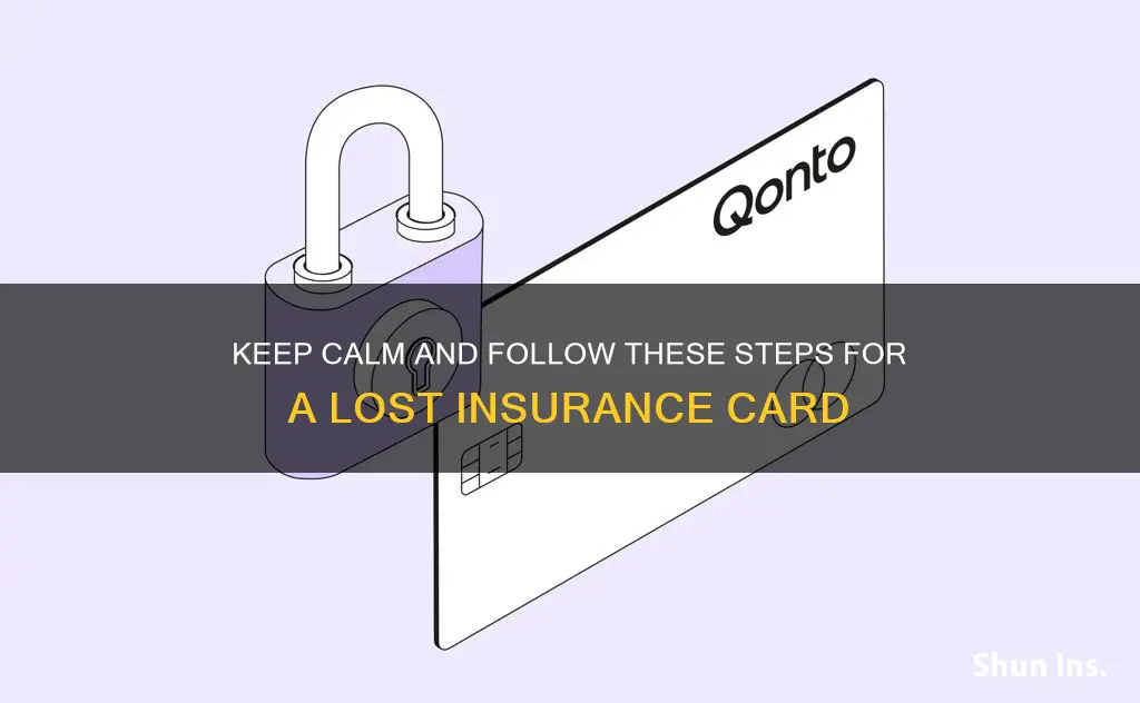 what to do if you lose your medical insurance card
