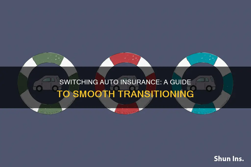 what to do when changing auto insurance