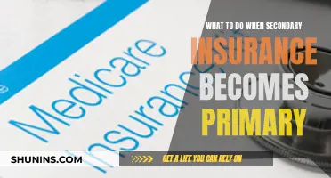 Understanding Secondary Insurance: When It Becomes Primary