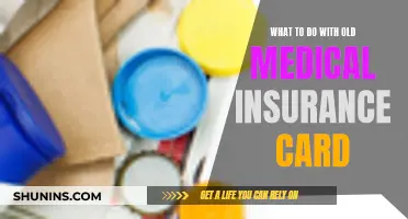 Old Medical Insurance Cards: What's Next?