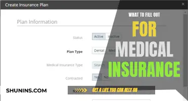 Medical Insurance: What You Need to Fill Out
