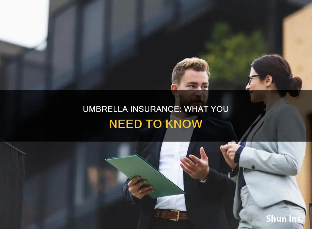 what to know about umbrella insurance