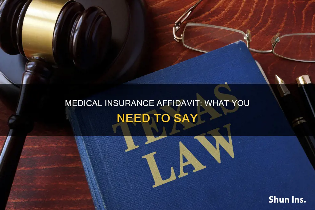 what to say in affadavit for medical insurance