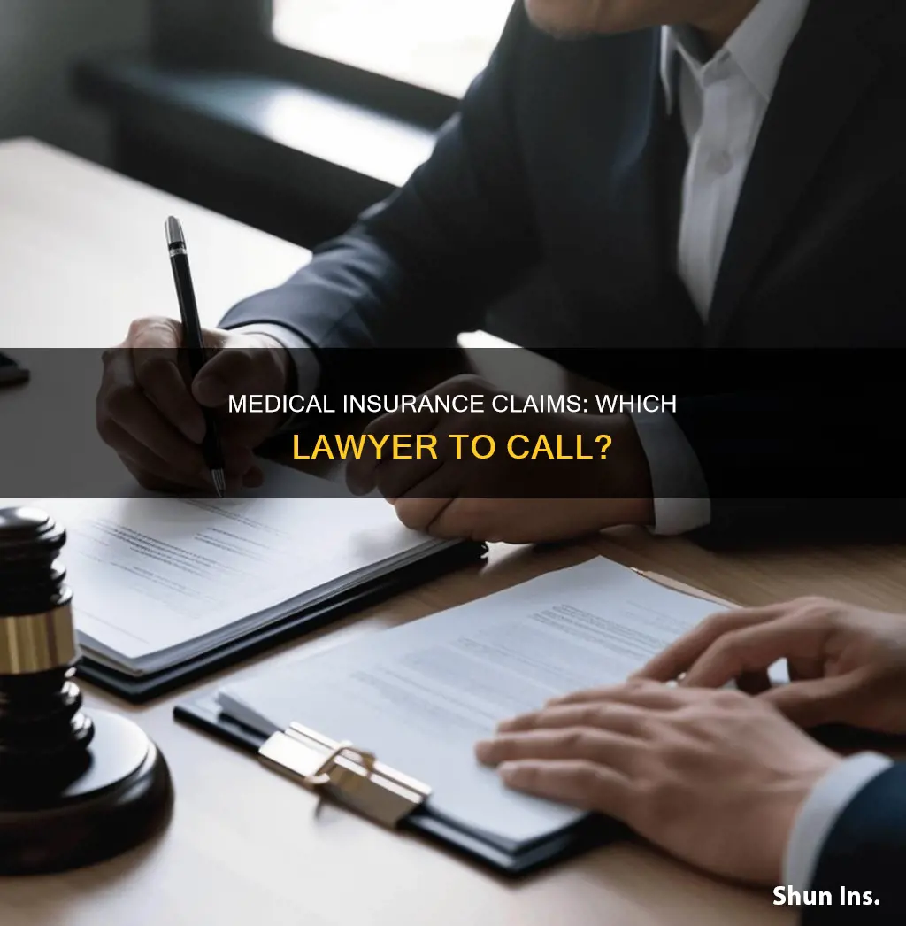 what type of lawyer handles medical insurance claims