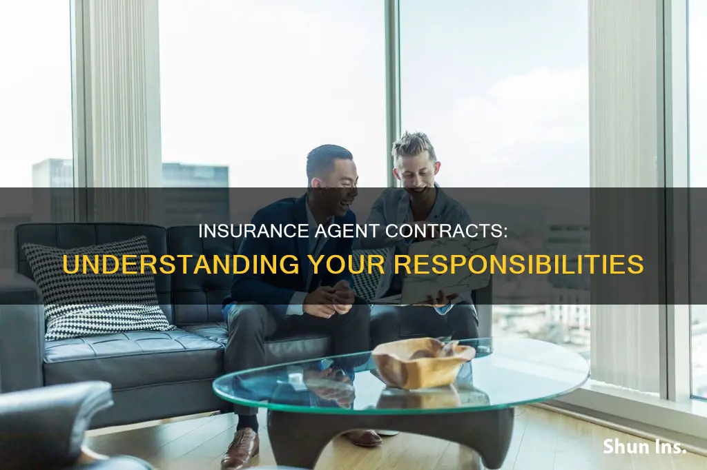 what type of responsibilityis granted through an insurance agents vontract