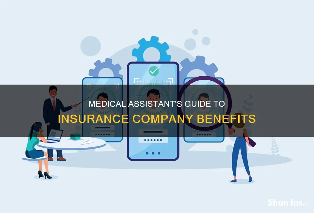 what will a medical assistant obtain from the insurance company