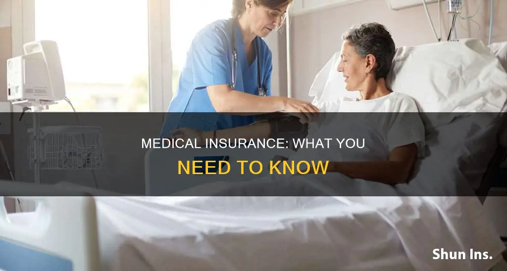 what you should know about medical insurance