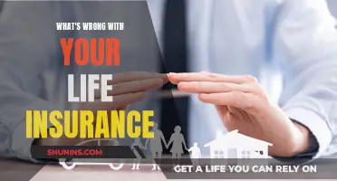 Life Insurance: Are You Sure You're Covered?