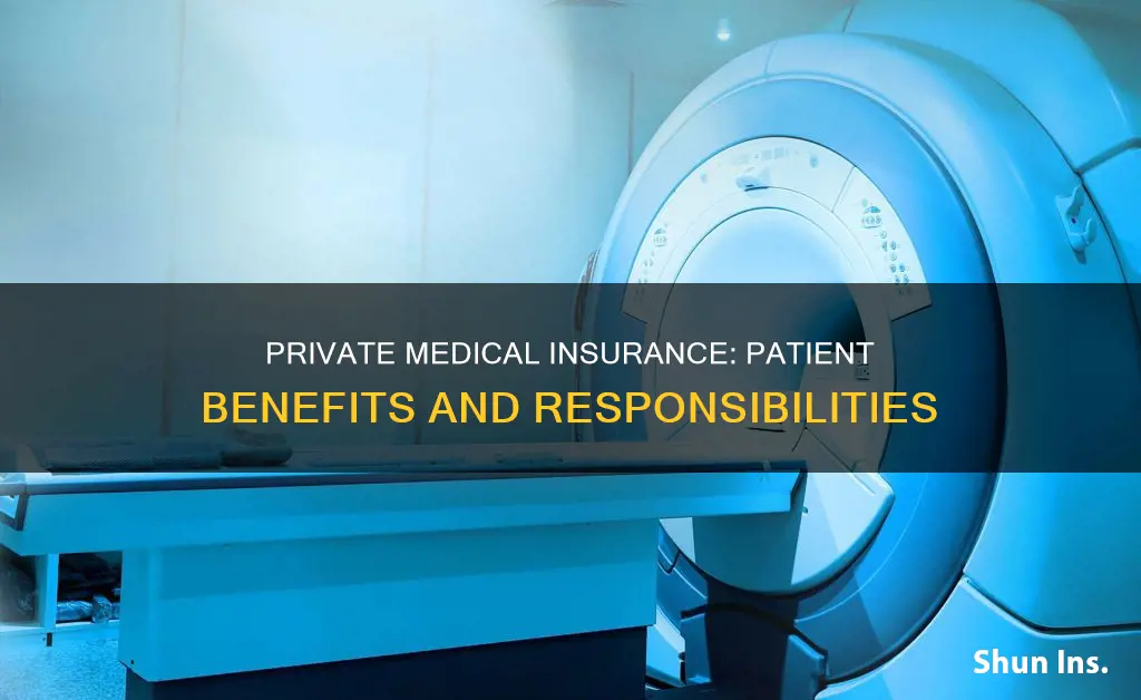 when a patient carries private medical insurance