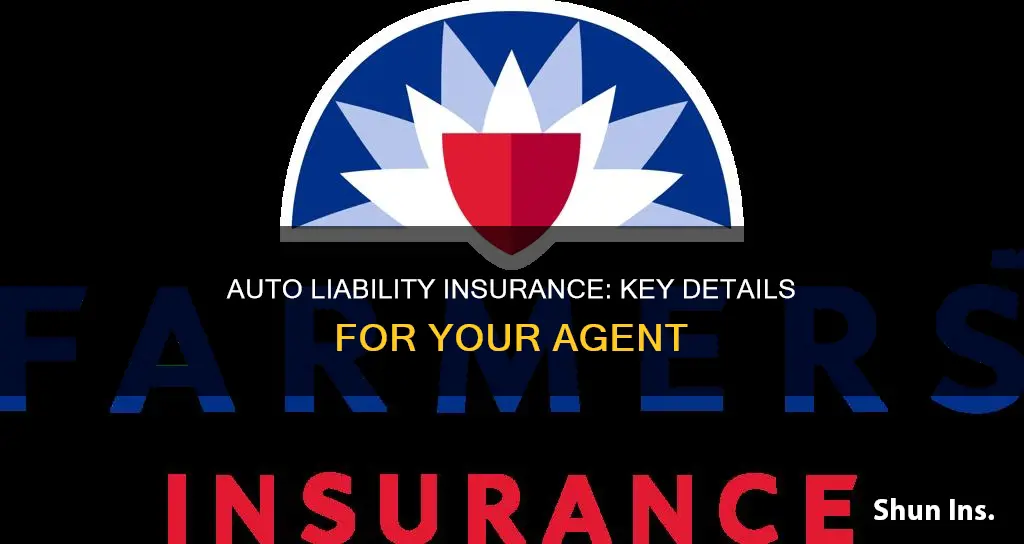 when applying for auto liability insurance what to tell agent