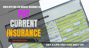 Applying for Medical Insurance: Current Coverage Status
