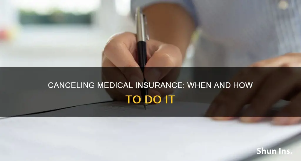 when can I cancel medical insurance