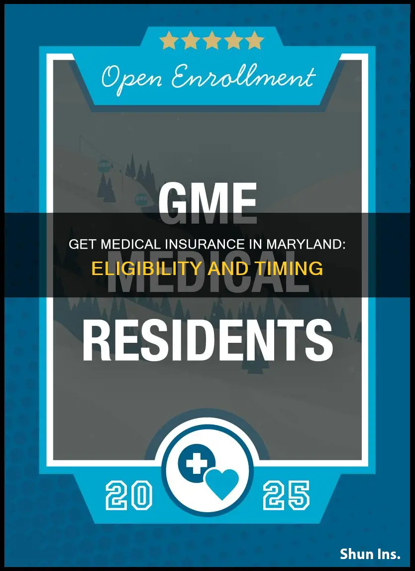 when can I get medical insurance in maryland