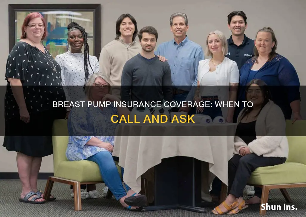 when do you call insurance for breast pump