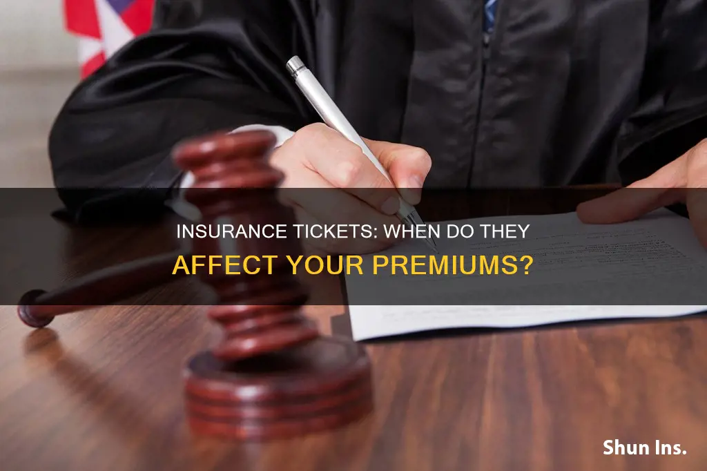 when does a ticket hit your insurance