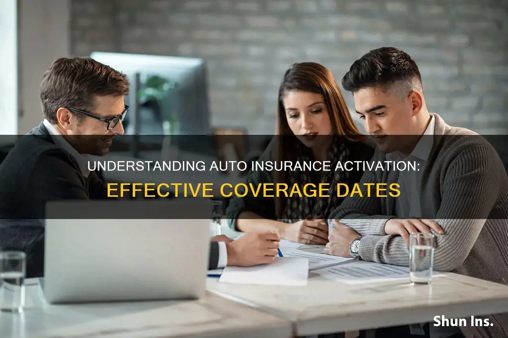 when does an auto insurance policy go into effect