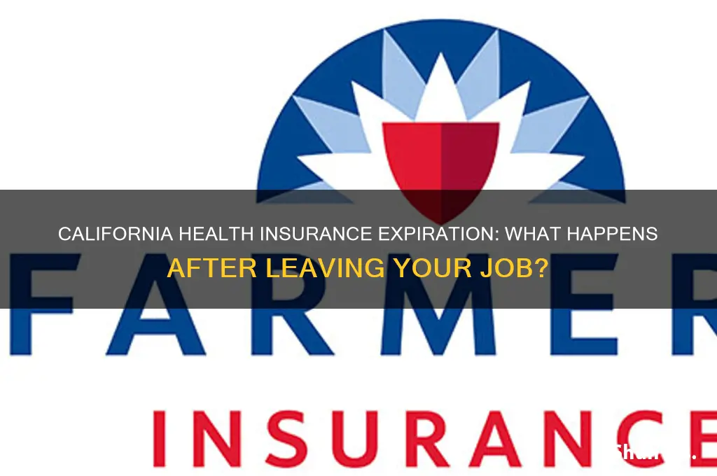 when does health insurance expire after leaving job california