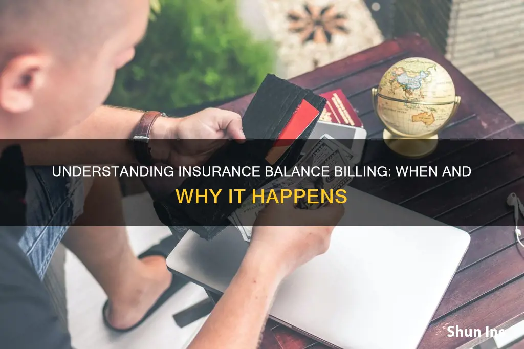 when does insurance balance bill you