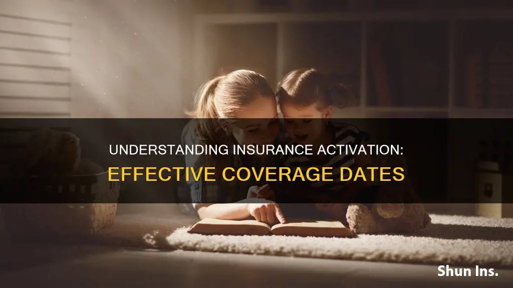 when does insurance go into effect